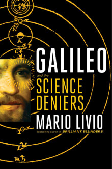 Book cover of Galileo: And the Science Deniers