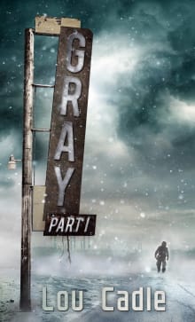 Book cover of Gray: Part I