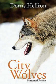 Book cover of City Wolves: Historical Fiction