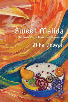 Book cover of Sweet Malida: Memories of a Bene Israel Woman