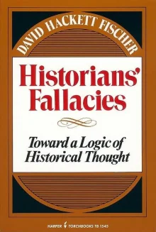 Book cover of Historian's Fallacies: Toward a Logic of Historical Thought