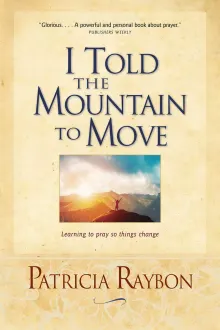 Book cover of I Told the Mountain to Move