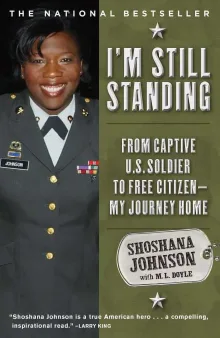 Book cover of I'm Still Standing: From Captive U.S. Soldier to Free Citizen--My Journey Home