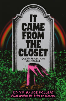 Book cover of It Came from the Closet: Queer Reflections on Horror