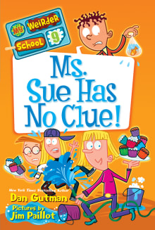 Book cover of Ms. Sue Has No Clue!