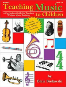 Book cover of Teaching Music to Children: A Curriculum Guide for Teachers Without Music Training