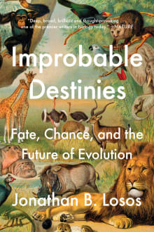 Book cover of Improbable Destinies: Fate, Chance, and the Future of Evolution