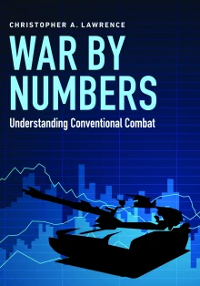 Book cover of War by Numbers: Understanding Conventional Combat