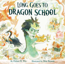 Book cover of Long Goes to Dragon School