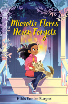 Book cover of Miosotis Flores Never Forgets