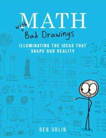 Book cover of Math with Bad Drawings: Illuminating the Ideas That Shape Our Reality