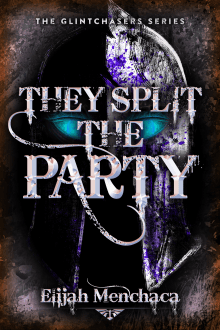 Book cover of They Split the Party