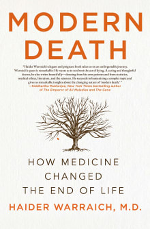 Book cover of Modern Death: How Medicine Changed the End of Life