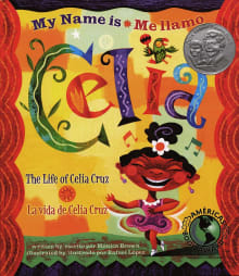 Book cover of Me Llamo Celia/My Name Is Celia: La Vida de Celia Cruz/The Life Of Celia Cruz