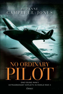 Book cover of No Ordinary Pilot: One Young Man’s Extraordinary Exploits in World War II