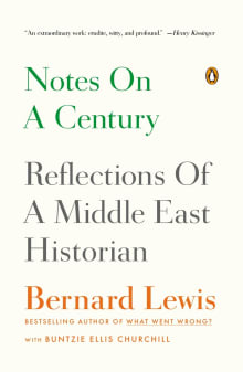 Book cover of Notes on a Century: Reflections of a Middle East Historian