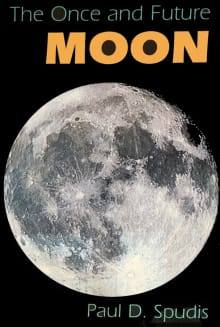 Book cover of The Once and Future Moon
