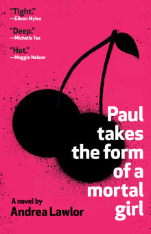 Book cover of Paul Takes the Form of a Mortal Girl