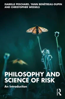 Book cover of Philosophy and Science of Risk: An Introduction