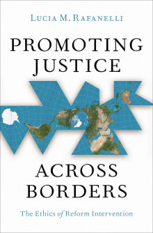 Book cover of Promoting Justice Across Borders: The Ethics of Reform Intervention