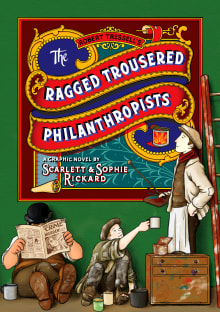 Book cover of The Ragged Trousered Philanthropists (Graphic Novel)