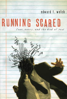 Book cover of Running Scared: Fear, Worry, and the God of Rest