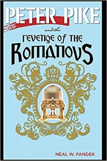 Book cover of Peter Pike and the Revenge of the Romanovs