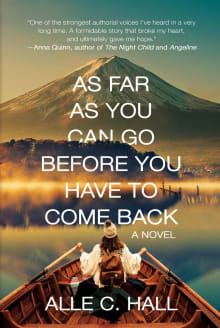 Book cover of As Far as You Can Go Before You Have to Come Back