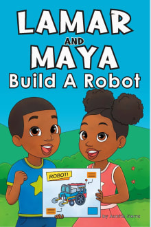 Book cover of Lamar and Maya Build A Robot