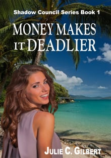 Book cover of Money Makes It Deadlier