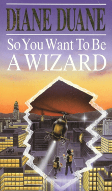 Book cover of So You Want to Be a Wizard