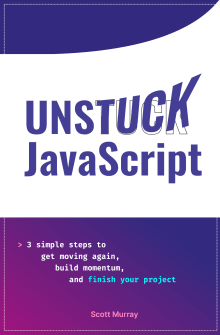 Book cover of Unstuck: Javascript