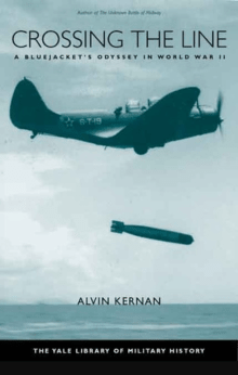 Book cover of Crossing the Line: A Bluejacket's Odyssey in World War II