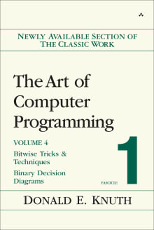 Book cover of The Art of Computer Programming, Volume 4, Fascicle 1, The: Bitwise Tricks & Techniques; Binary Decision Diagrams