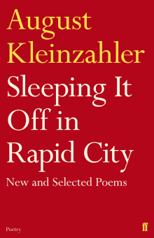 Book cover of Sleeping it Off in Rapid City: Poems, New and Selected