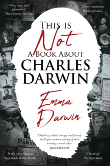 Book cover of This is Not a Book About Charles Darwin: a writer’s journey through my family