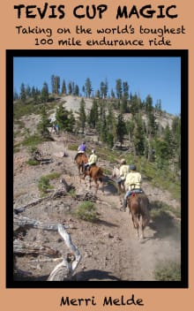 Book cover of Tevis Cup Magic: Taking on the World’s Toughest 100 Mile Endurance Ride