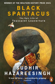 Book cover of Black Spartacus: The Epic Life of Toussaint Louverture