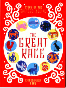 Book cover of The Great Race: The Story of the Chinese Zodiac