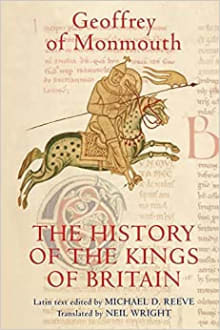 Book cover of The History of the Kings of Britain