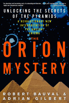 Book cover of The Orion Mystery: Unlocking the Secrets of the Pyramids