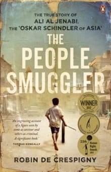 Book cover of The People Smuggler: The true story of Ali Al Jenabi the Oskar Schindler of Asia