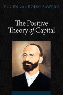 Book cover of The Positive Theory of Capital