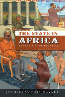 Book cover of The State in Africa: The Politics of the Belly