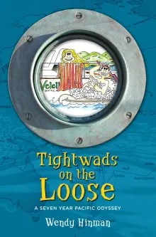 Book cover of Tightwads on the Loose: A Seven Year Pacific Odyssey