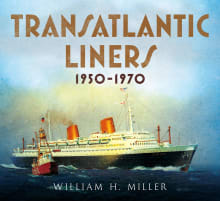 Book cover of Transatlantic Liners 1950-1970