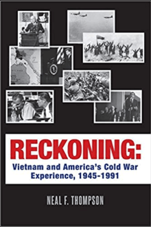 Book cover of Reckoning: Vietnam and America's Cold War Experience, 1945-1991