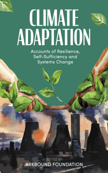 Book cover of Climate Adaptation: Accounts of Resilience, Self-Sufficiency and Systems Change