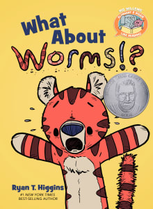 Book cover of What About Worms!?