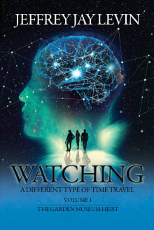 Book cover of Watching: Volume 1, The Garden Museum Heist